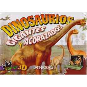 Dinosaurios Gigantes Y Acorazados