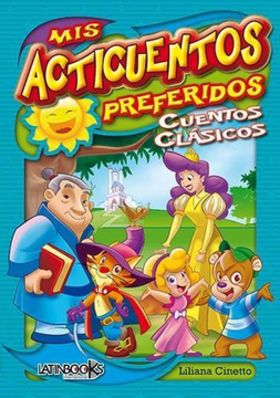 Mis Acticuentos Preferidos - Cuentos Clasicos