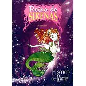 Reino De Sirenas - El Secreto De Rachel