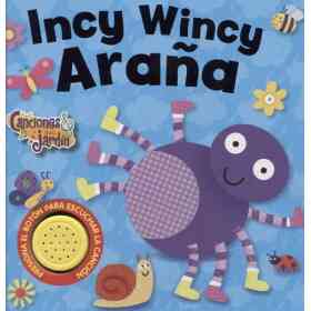 Incy Wincy Araña