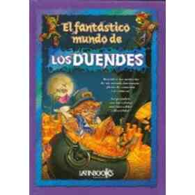 El Fantástico Mundo De Los Duendes