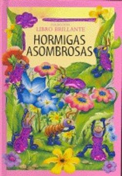 Hormigas Asombrosas