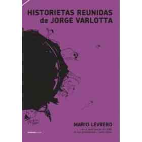Historietas Reunidas De Jorge Varlotta