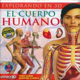 El Cuerpo Humano. Explorando en 3d