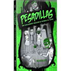 Pesadillas Una Espeluznante Coleccion De Historias De Terror