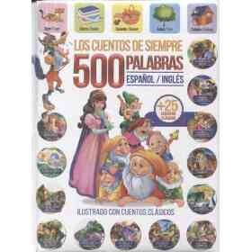 Cuentos De Siempre Los - 500 Palabras Español/ingles