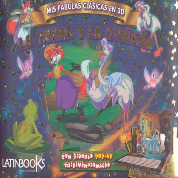 La Zorra Y La Cigüeña
