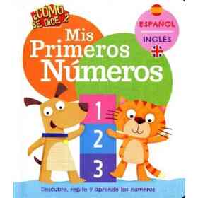 Como Se Dice? Mis Primeros Numeros