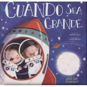Cuando Sea Grande