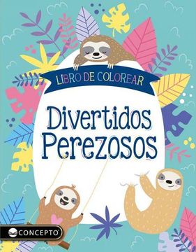 Colores Y Emociones Divertidos Perezosos