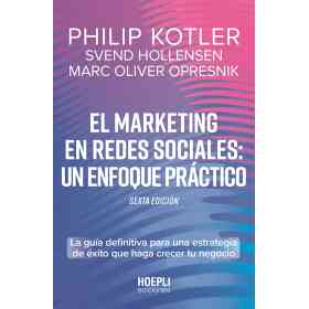 Marketing en Redes Sociales El : Un Enfoque Practico