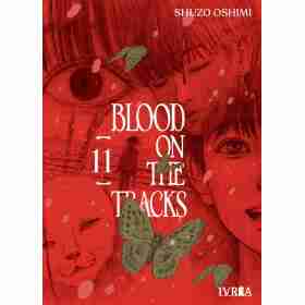 Blood on the Tracks 11