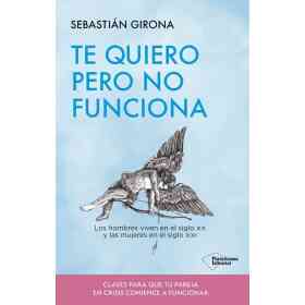 Te Quiero Pero No Funciona