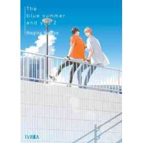 The Blue Summer and You 2
