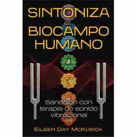 Sintoniza El Biocampo Humano