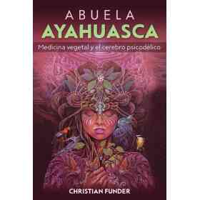 Abuela Ayahuasca