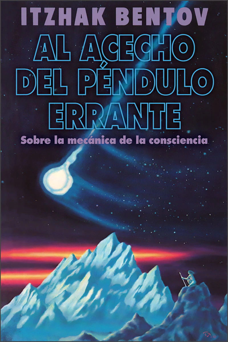 Al Acecho Del Pendulo Errante