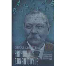 ARTHUR CONAN DOYLE OBRAS MAESTRAS