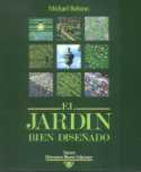 EL JARDIN BIEN DISEÑADO