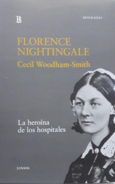 FLORENCE NIGHTINGALE LA HEROINA DE LOS H