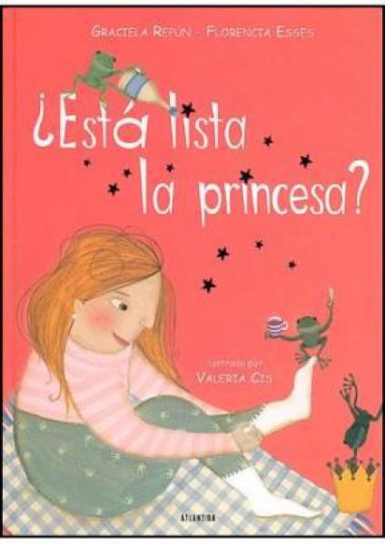 ESTA LISTA LA PRINCESA