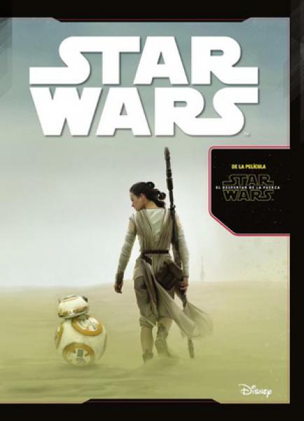Star Wars. El Despertar De La Fuerza