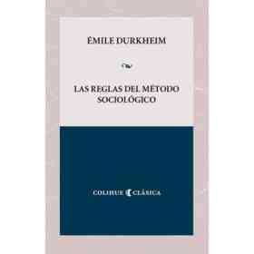 LAS REGLAS DEL METODO SOCIOLOGICO