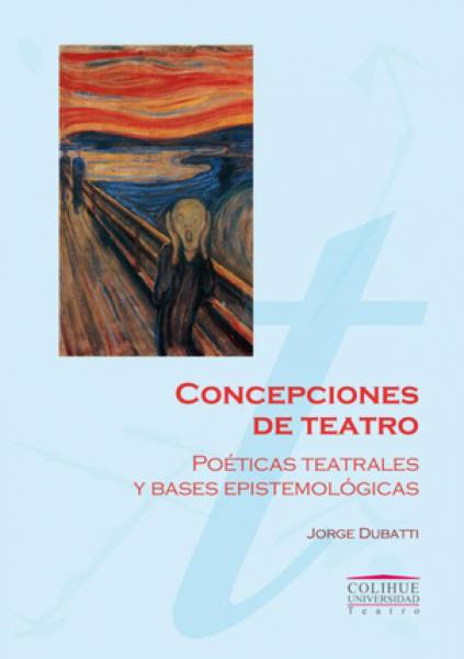 CONCEPCIONES DE TEATRO POETICAS TEATRALE