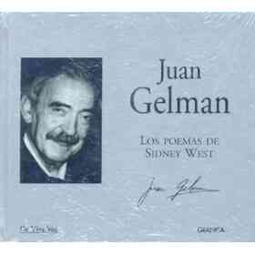 JUAN GELMAN - LOS POEMAS DE SIDNEY WEST
