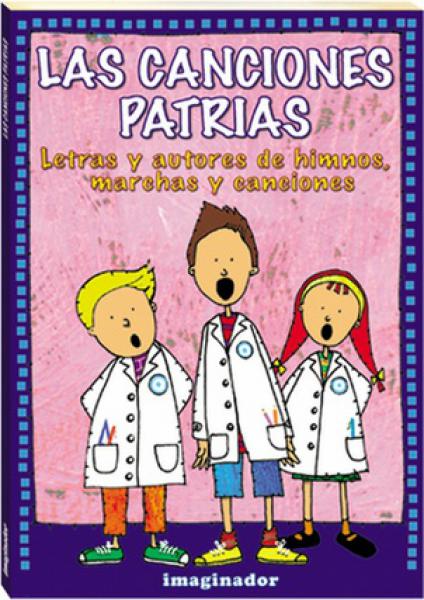 CANCIONES PATRIAS LAS PARA DOCENTES