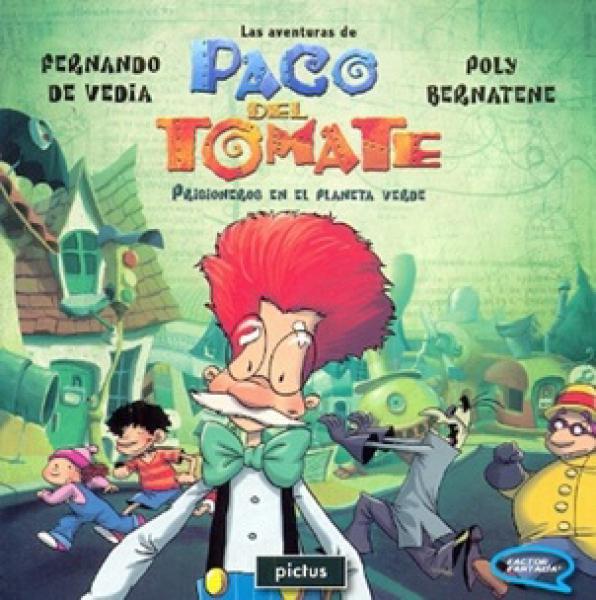 AVENTURAS DE PACO DEL TOMATE