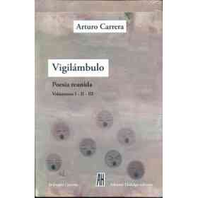 Vigilámbulo: poesía Reunida