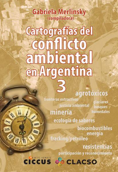 CARTOGRAFIAS DEL CONFLICTO AMBIENTAL...