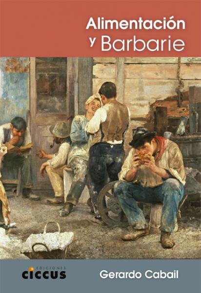 ALIMENTACION Y BARBARIE