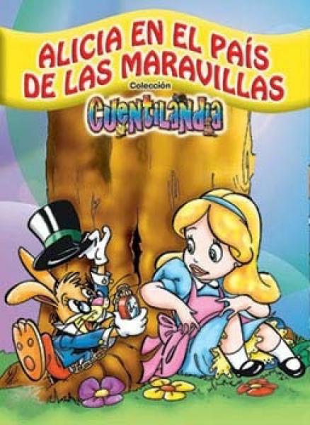 ALICIA EN EL PAIS DE LAS MARAVILLAS