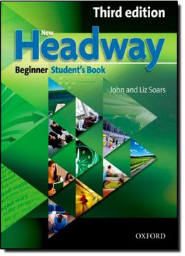 (10). New Headway Beginner St (Third Edition) (3ºed) (en Inglés)