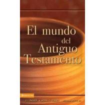 EL MUNDO DEL ANTIGUO TESTAMENTO