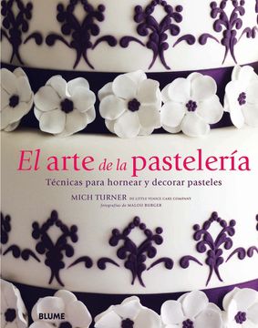 EL ARTE DE LA PASTELERIA