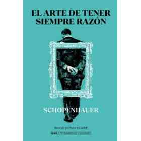 El Arte De Tener Siempre Razon