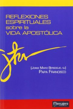 REFLEXIONES ESPIRITUALES SOBRE LA VIDA A