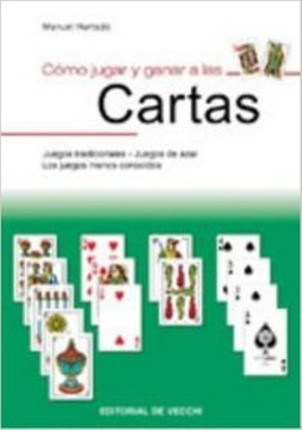 Como Jugar Y Ganar a Las Cartas