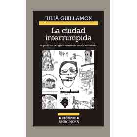 La Ciudad Interrumpida
