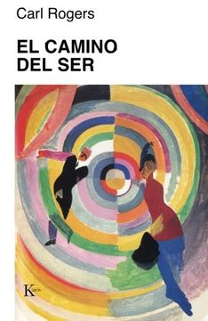 El Camino Del Ser (ed.arg.)