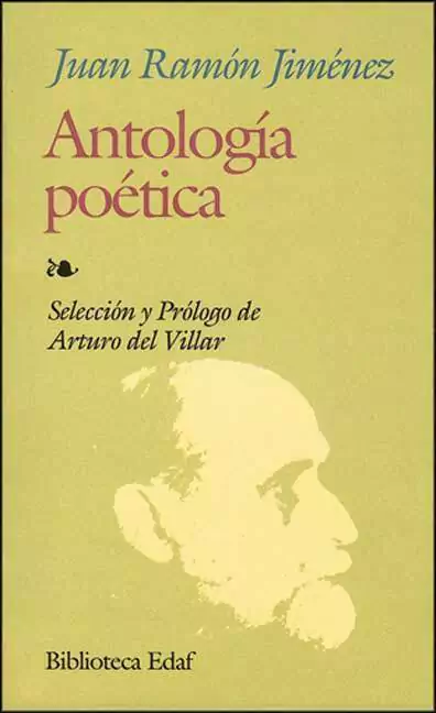ANTOLOGIA POETICA (JUAN RAMON JIMENEZ) (