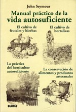 MANUAL PRACTICO DE LA VIDA AUTOSUFICIENT