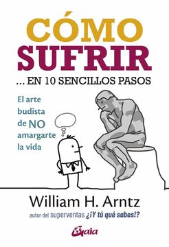 COMO SUFRIR EN 10 SENCILLOS PASOS