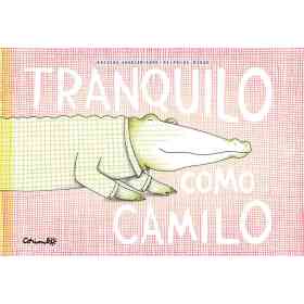 Tranquilo Como Camilo