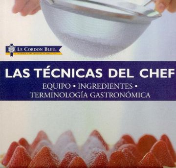 LAS TECNICAS DEL CHEF