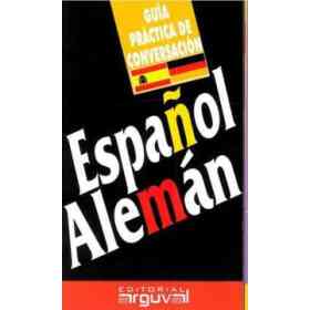 Español - Aleman Guia Practica De Conversacion