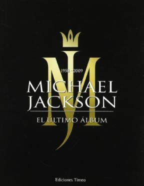 MICHAEL JACKSON ULTIMO ALBUM